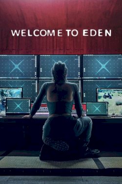 Welcome to Eden