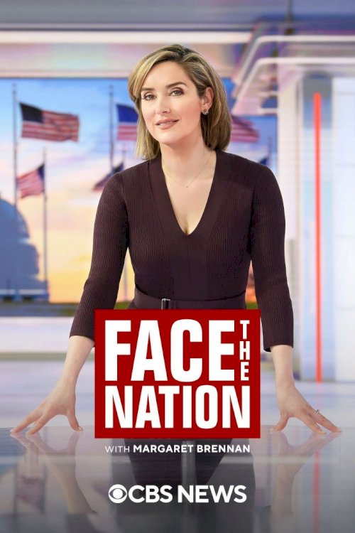 Face the Nation with Margaret Brennan