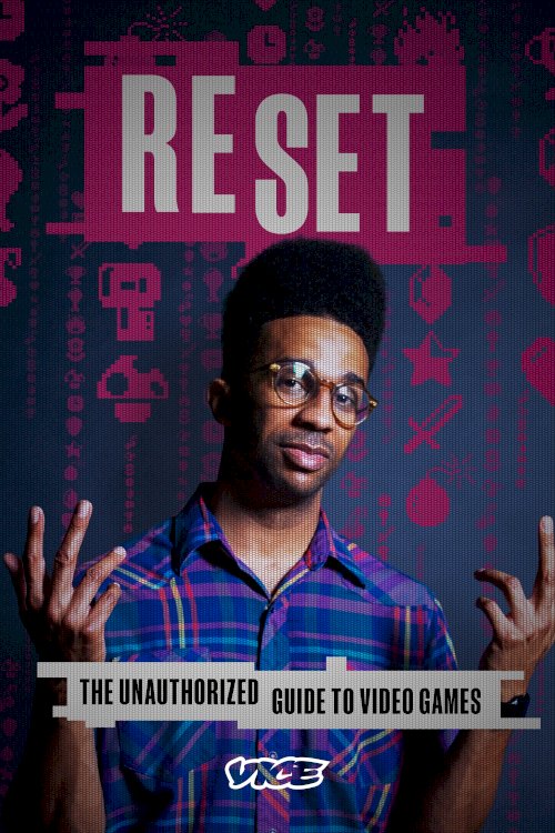 Reset: The Unauthorized Guide to Video Games