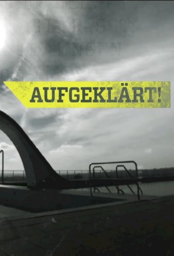 Aufgeklärt! - Spektakuläre Kriminalfälle
