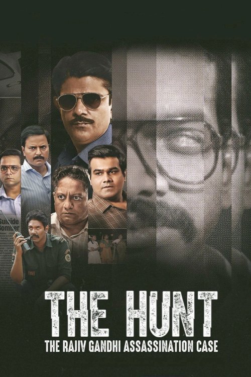 The Hunt: The Rajiv Gandhi Assassination Case