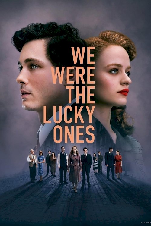 We Were the Lucky Ones