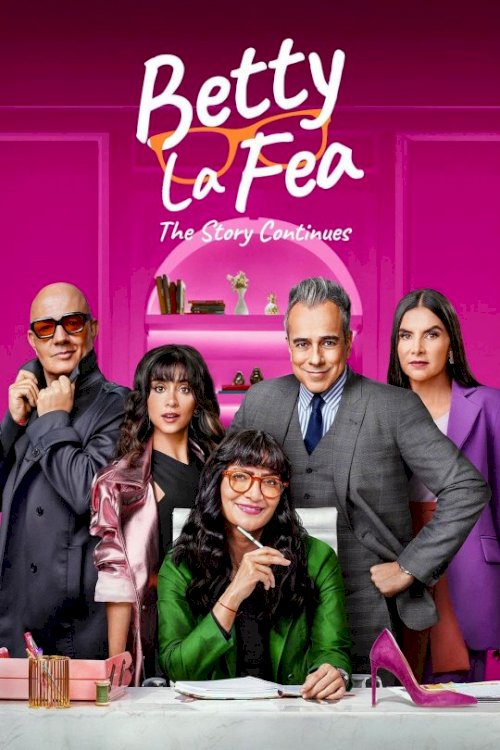 Betty la Fea, the Story Continues
