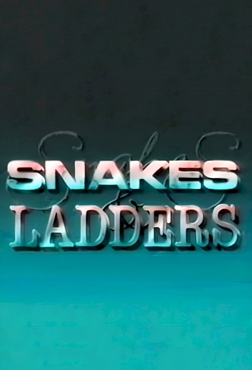 Snakes and Ladders