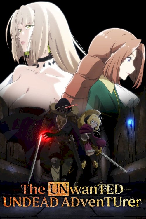 The Unwanted Undead Adventurer