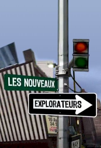 Les nouveaux explorateurs