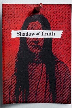 Shadow of Truth