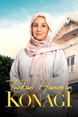 Türkan Hanım'ın Konağı