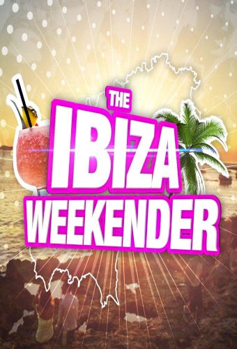 The Magaluf Weekender