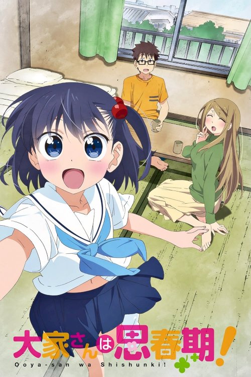 Ooya-san wa shishunki!