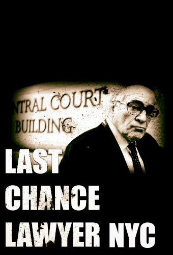 Last Chance Lawyer NYC