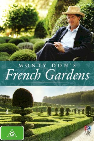 Monty Don's French Gardens