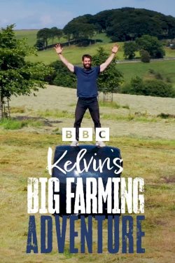 Kelvin's Big Farming Adventure