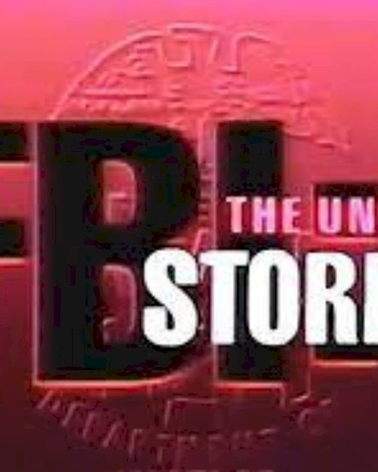 FBI: The Untold Stories