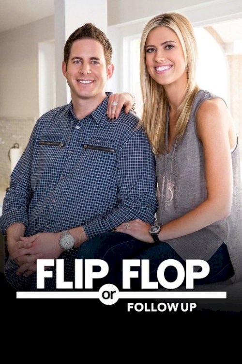 Flip or Flop Follow Up