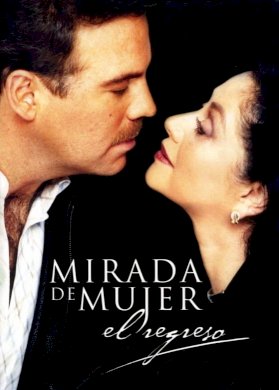 Mirada de mujer: El regreso