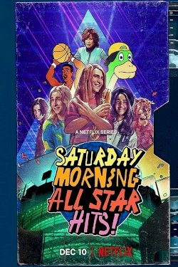 Saturday Morning All Star Hits!
