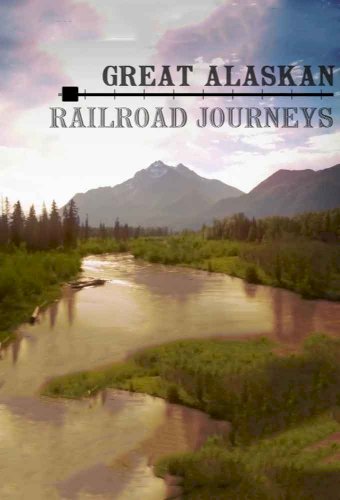 Great Alaskan and Canadian Railroad Journeys