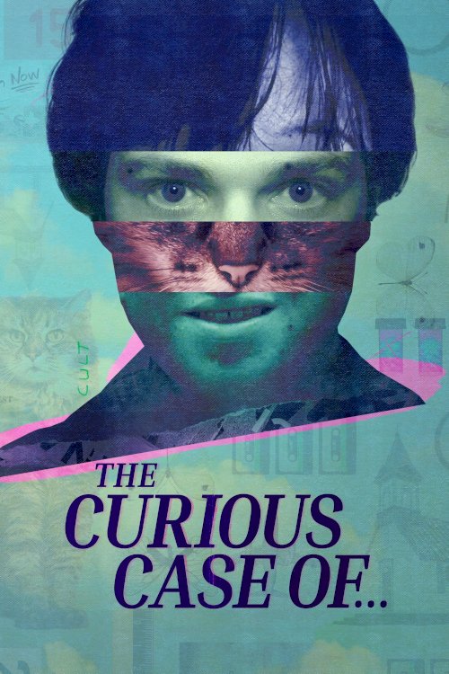 The Curious Case Of...