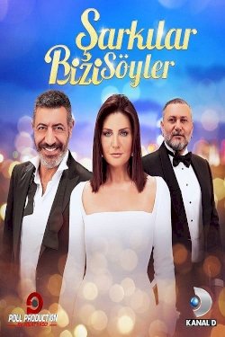 Sarkilar Bizi Söyler