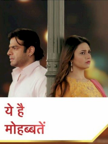 Yeh Hai Mohabbatein