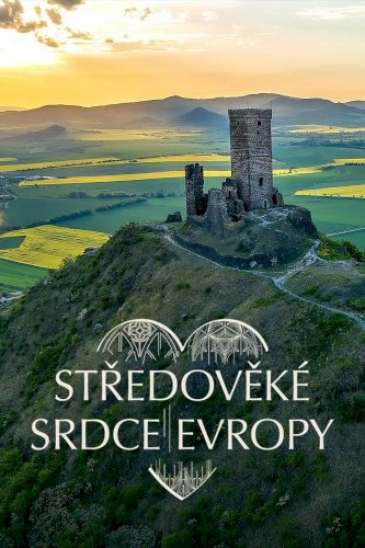 Středověké srdce Evropy