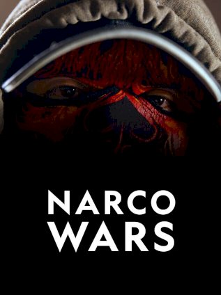 Narco Wars
