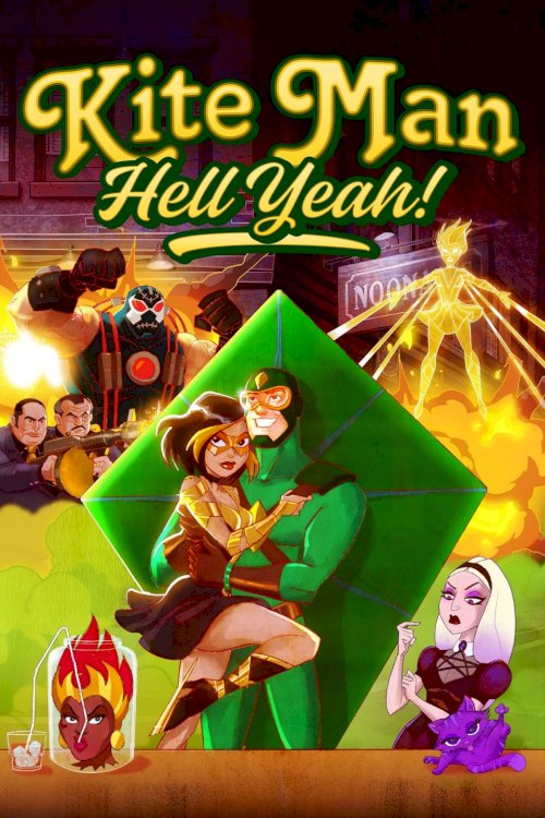 Kite Man: Hell Yeah!
