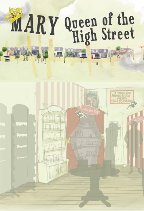 Mary: Queen of the High Street