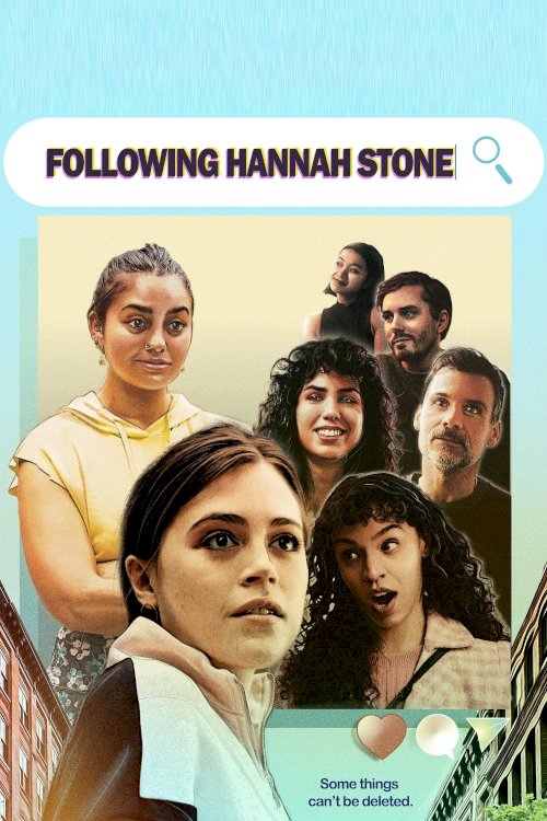 Following Hannah Stone