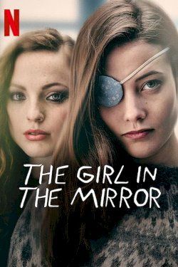 The Girl in the Mirror