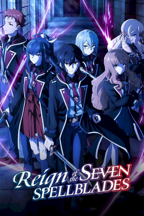 Reign of the Seven Spellblades