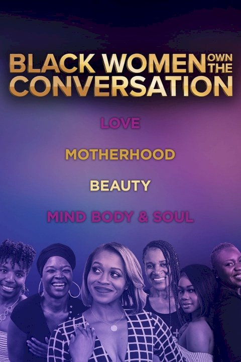 Black Women OWN the Conversation