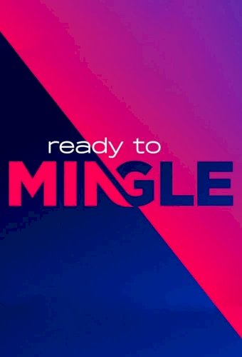 Ready to Mingle