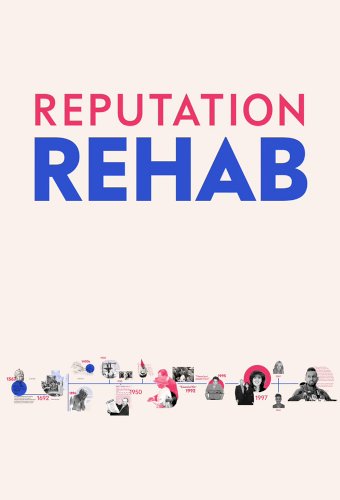 Reputation Rehab