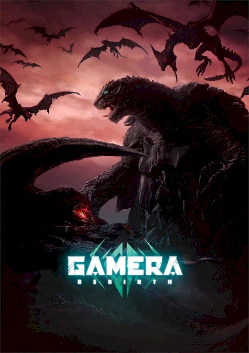 GAMERA -Rebirth-