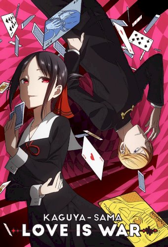 Kaguya-sama: Love Is War