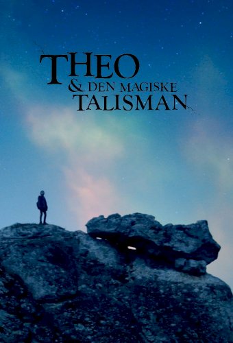 Theo & Den Magiske Talisman