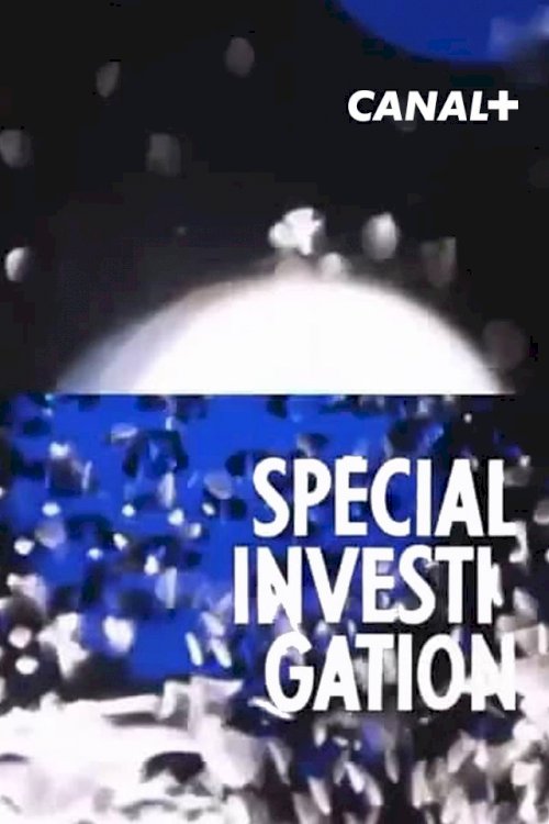 Special Investigation