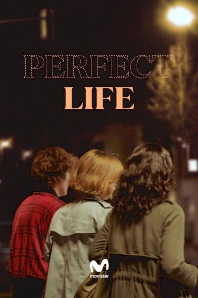 Perfect Life