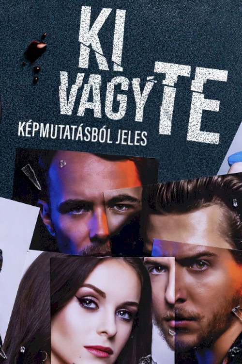 Ki vagy te