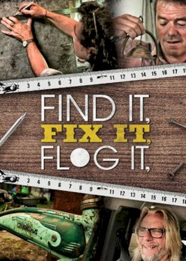 Find It Fix It Flog It