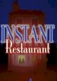 Instant Restaurant