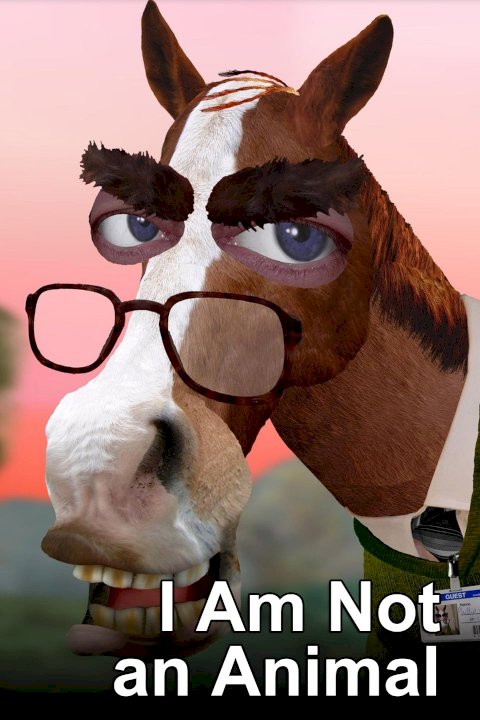 I am Not an Animal