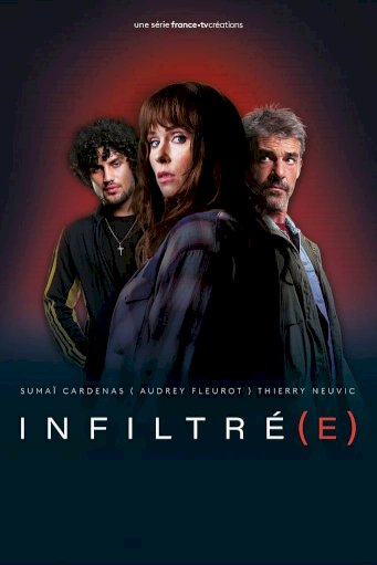 Infiltré(e)