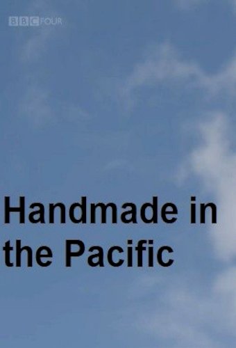Handmade in the Pacific