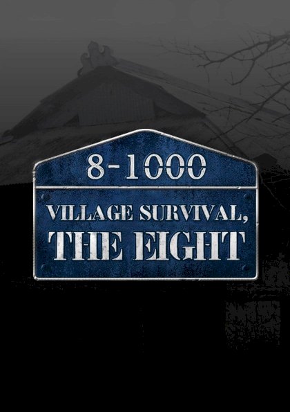 Village Survival, the Eight