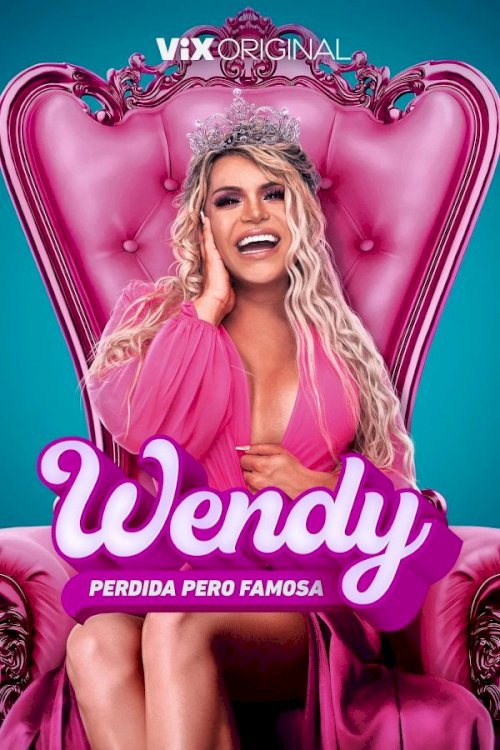 Wendy, perdida pero famosa