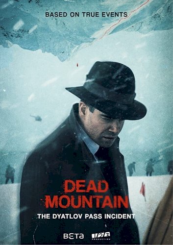 Dead Mountain: The Dyatlov Pass Incident