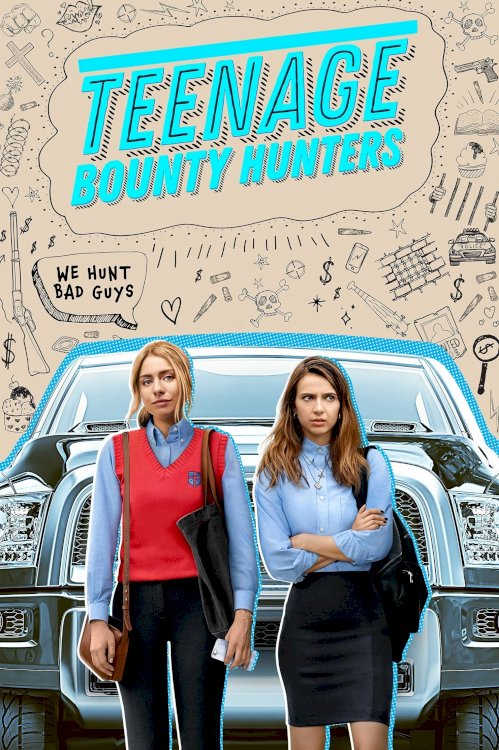 Teenage Bounty Hunters
